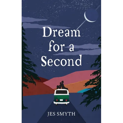 Dream for a Second