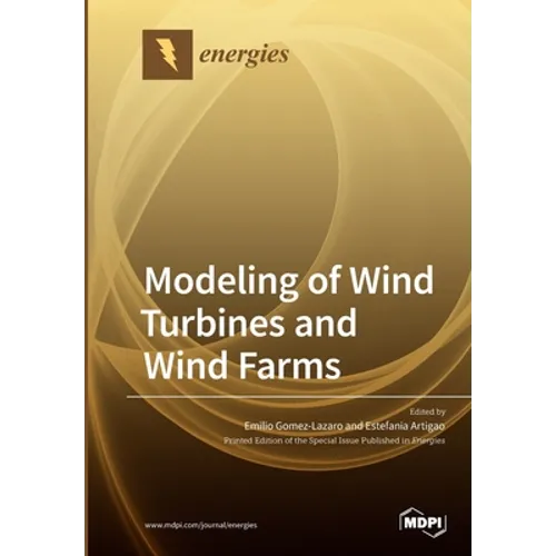 Modeling of Wind Turbines and Wind Farms