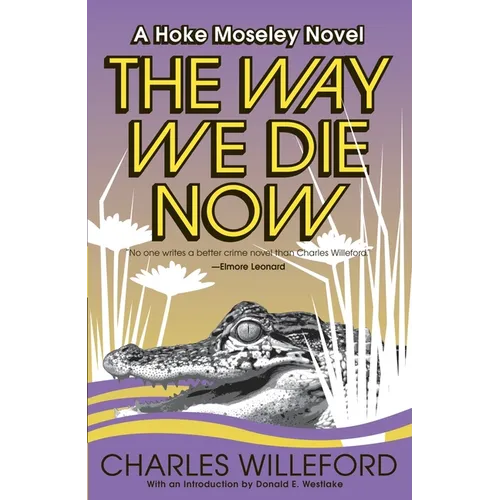 The Way We Die Now