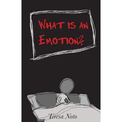 What is an Emotion?