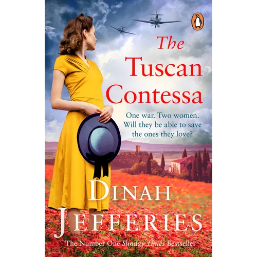 The Tuscan Contessa: A Heartbreaking New Novel Set in Wartime Tuscany