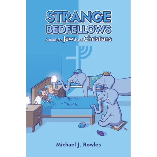 Strange Bedfellows
