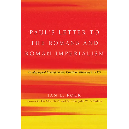 Paul's Letter to the Romans and Roman Imperialism