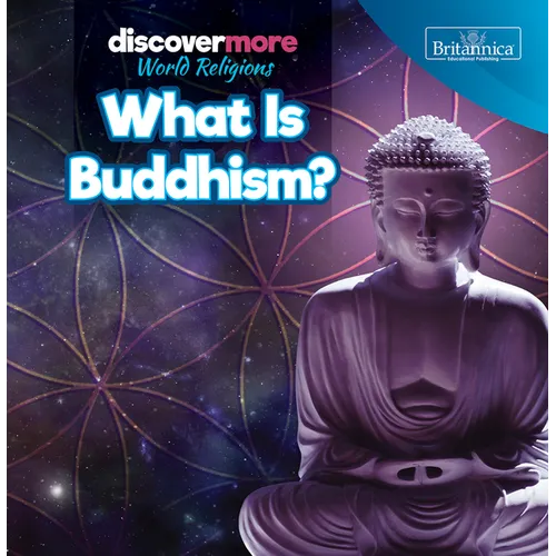 What Is Buddhism?