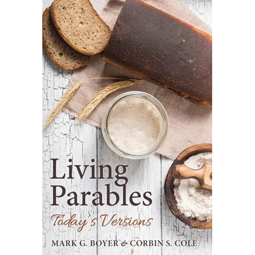 Living Parables: Today's Versions