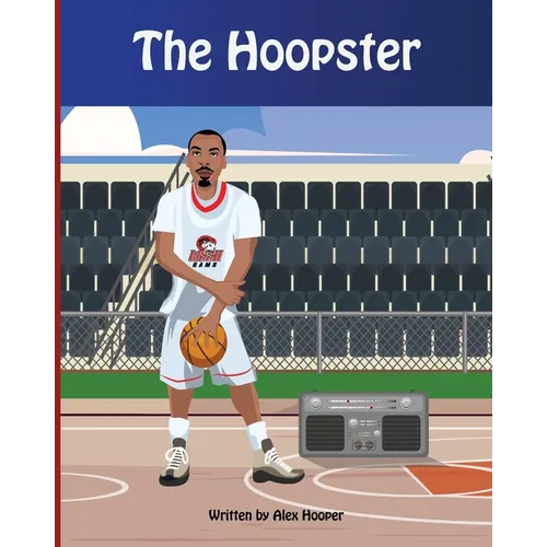 The Hoopster