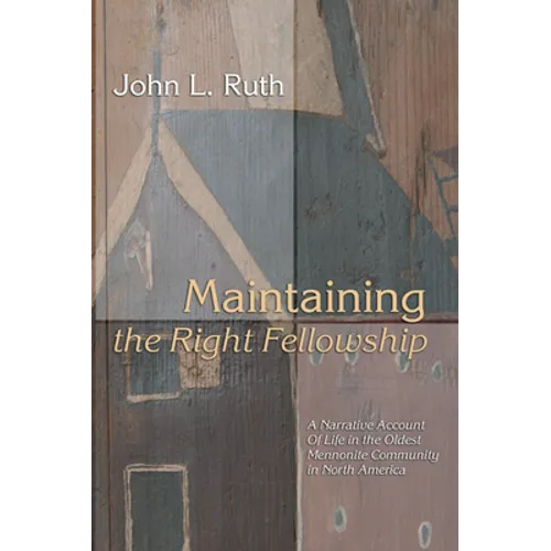 Maintaining the Right Fellowship