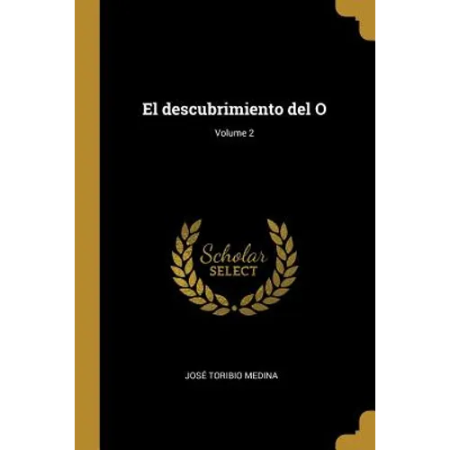 El descubrimiento del O; Volume 2