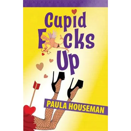 Cupid F*cks Up