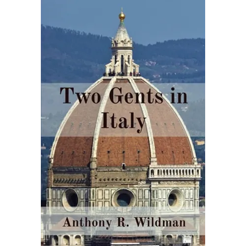 Two Gents in Italy