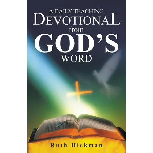 A Daily Teaching Devotional from God's Word