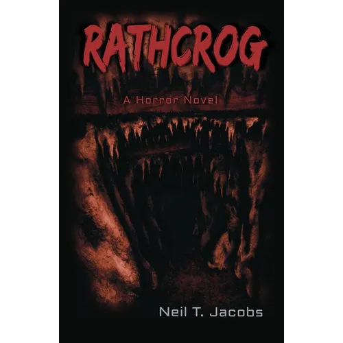 Rathcrog: A Horror Novel