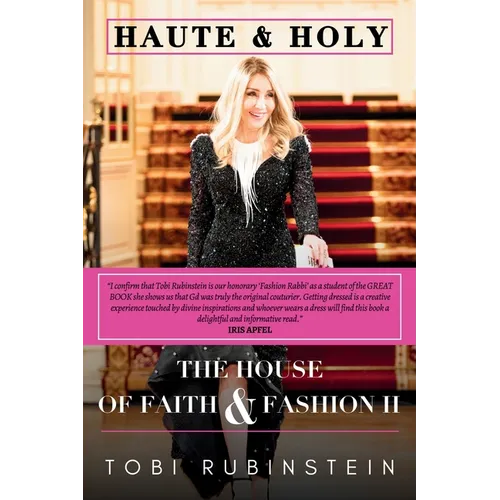 Haute and Holy: The House of Faith and Fashion 2