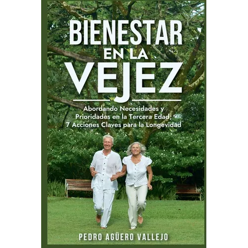 Bienestar en la Vejez