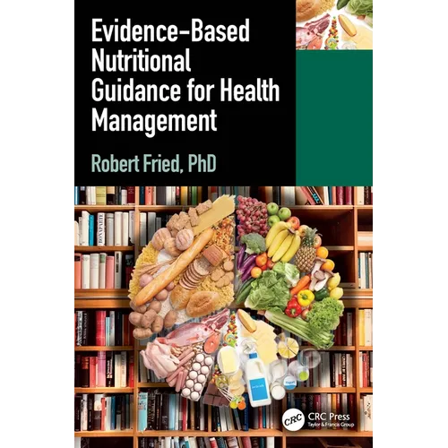 Evidence-based Nutritional Guidance for Health Management
