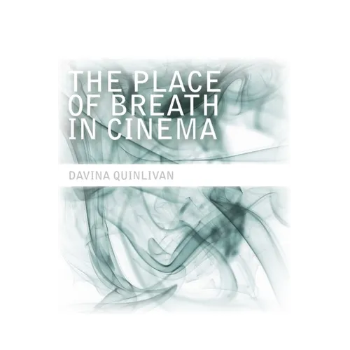 The Place of Breath in Cinema