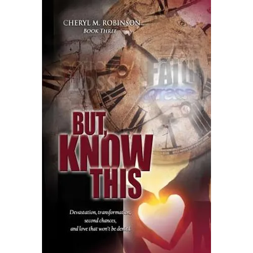 But, Know This