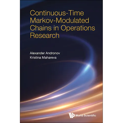 Continuos-Time Markov-Modulated Chains in Operations Research