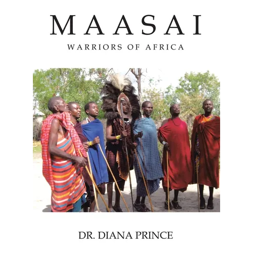 Maasai: Warriors of Africa