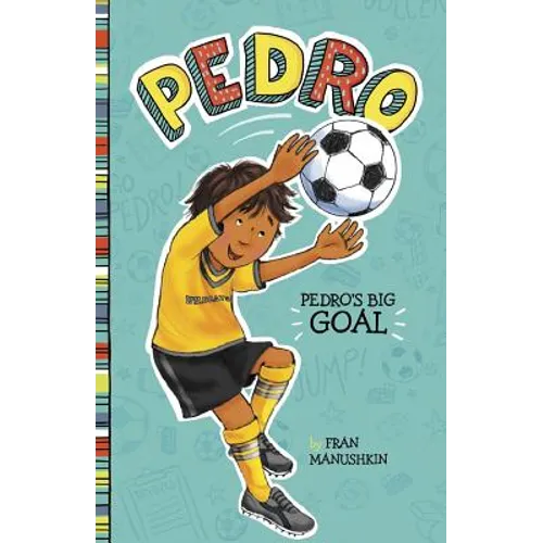 Pedro's Big Goal