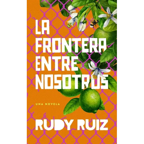 La Frontera Entre Nosotros