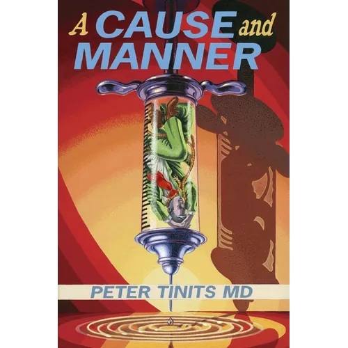 A CAUSE and MANNER