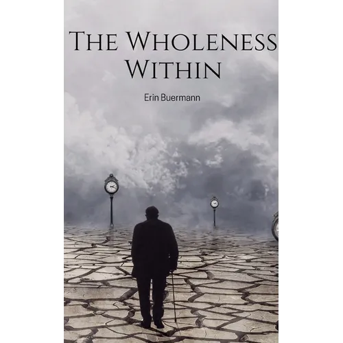 The Wholeness Within