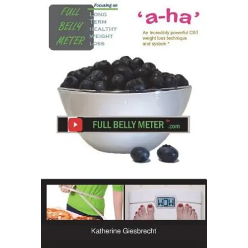 Full Belly Meter: Weight Loss System