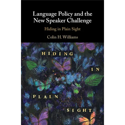 Language Policy and the New Speaker Challenge