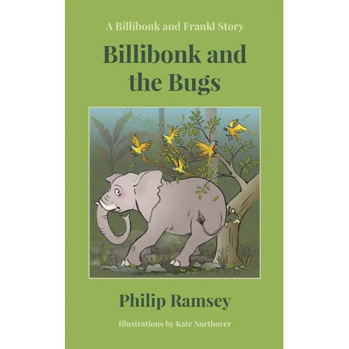 Billibonk and the Bugs