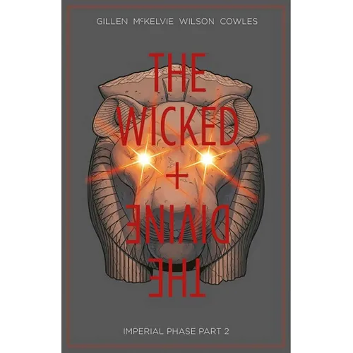 Wicked + the Divine Volume 6: Imperial Phase II