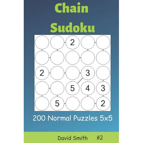 Chain Sudoku - 200 Normal Puzzles 5x5 Vol.2