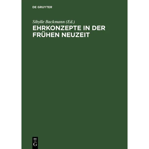 Ehrkonzepte in der Frühen Neuzeit