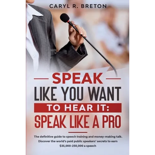 Speak Like You Want to Hear It: Speak Like a Pro