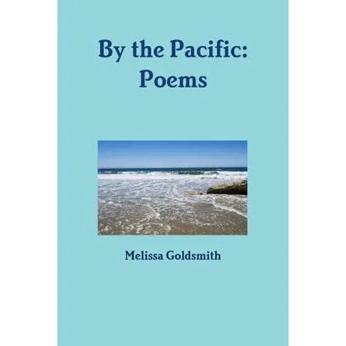 By the Pacific: Poems