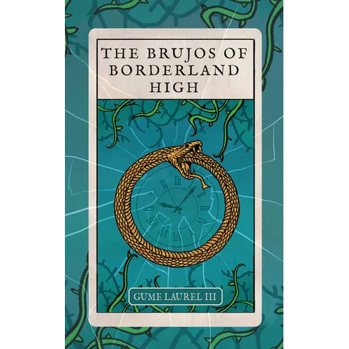 The Brujos of Borderland High