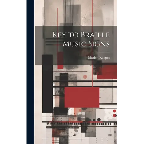 Key to Braille Music Signs