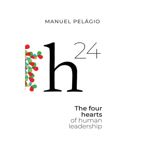 H24: The Four Hearts of Human Leadership