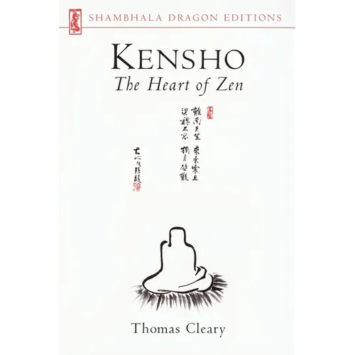 Kensho: The Heart of Zen