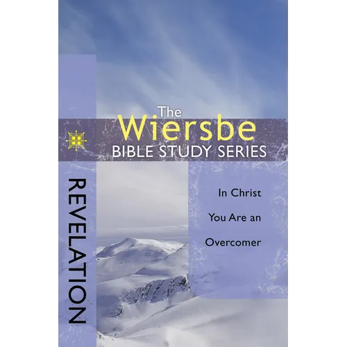 Revelation: In Christ You Are an Overcomer