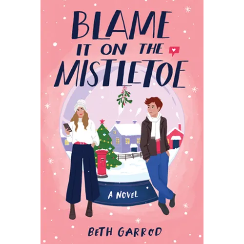 Blame It on the Mistletoe