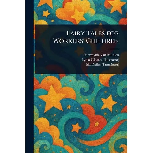 Fairy Tales for Workers' Children