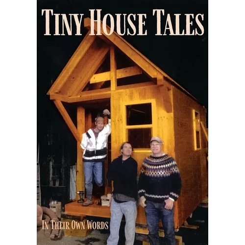 Tiny House Tales