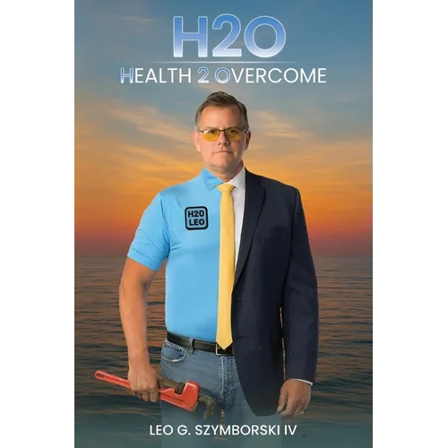 H2O: Health 2 Overcome