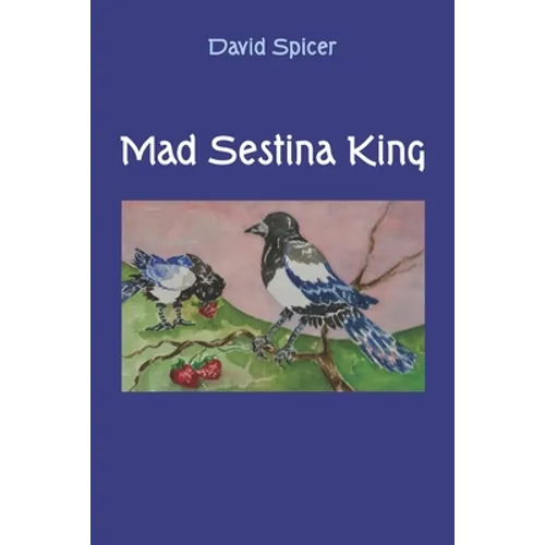Mad Sestina King