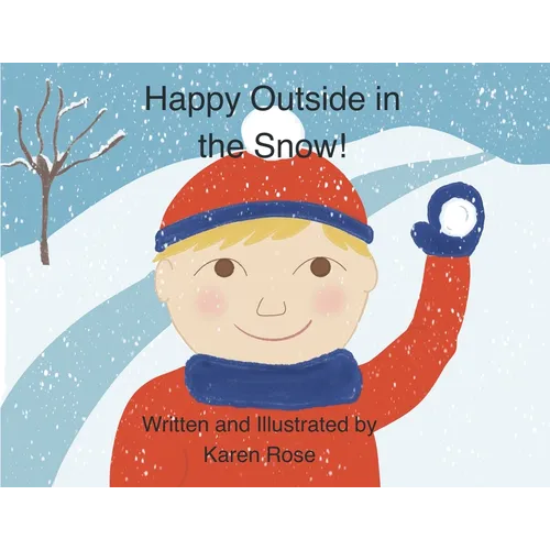 Happy Outside in the Snow