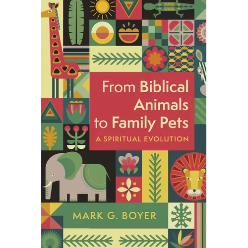 From Biblical Animals to Family Pets: A Spiritual Evolution