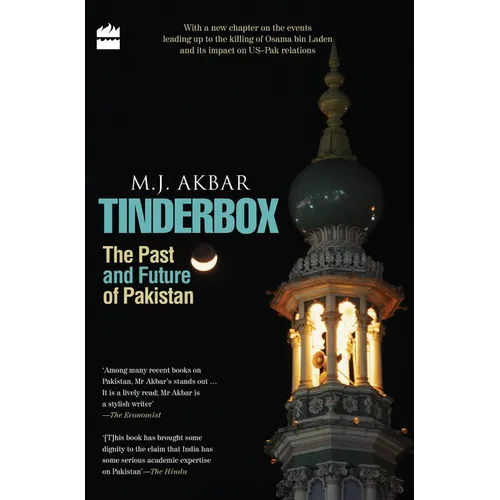 Tinderbox: The Past and Future of Pakistan