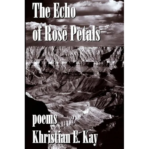 The Echo of Rose Petals