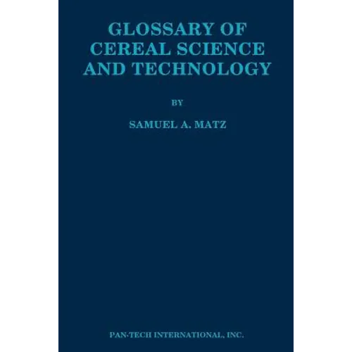 Glossary of Cereal Science and Technology